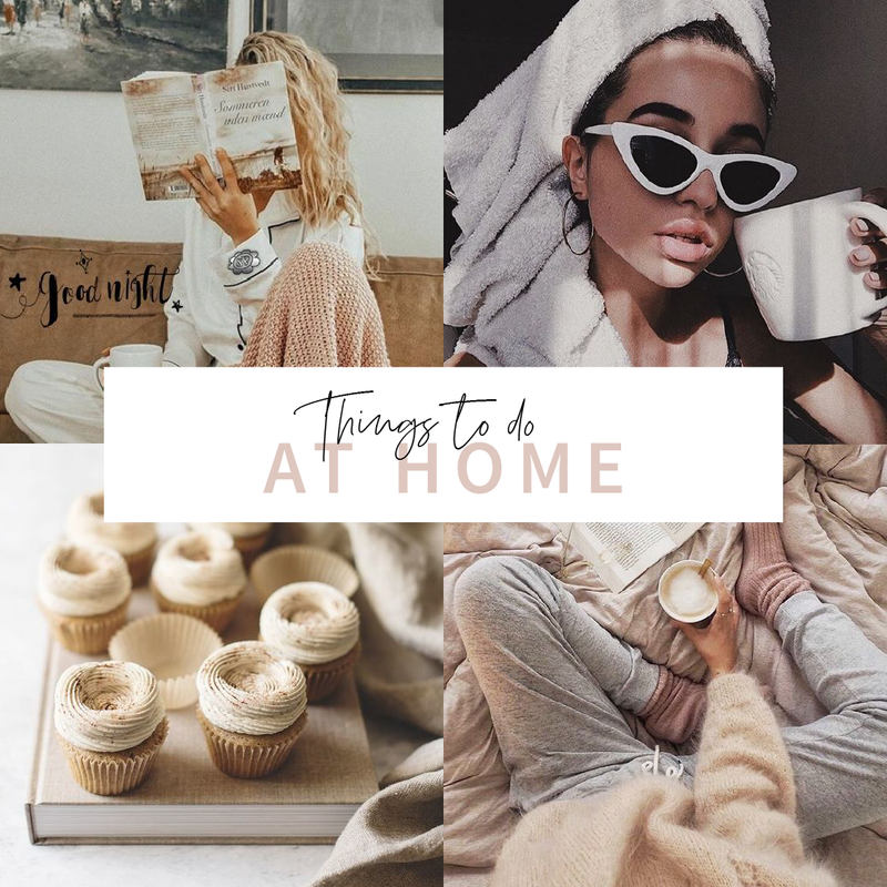 Self isolation guide: Things to do at home! 💞